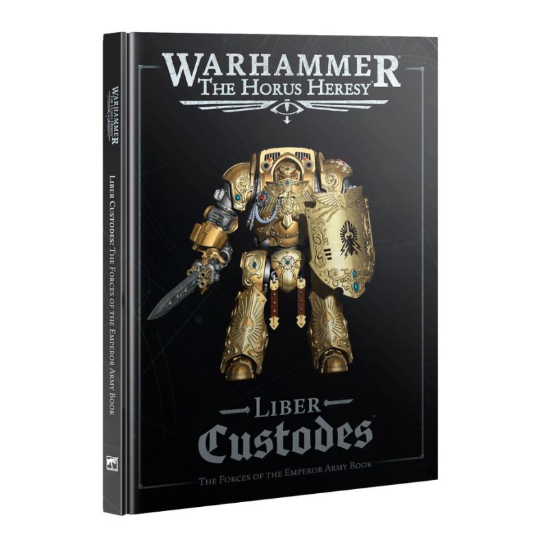 Liber Custodes: The Forces of the Emperor Army Book (Englisch)